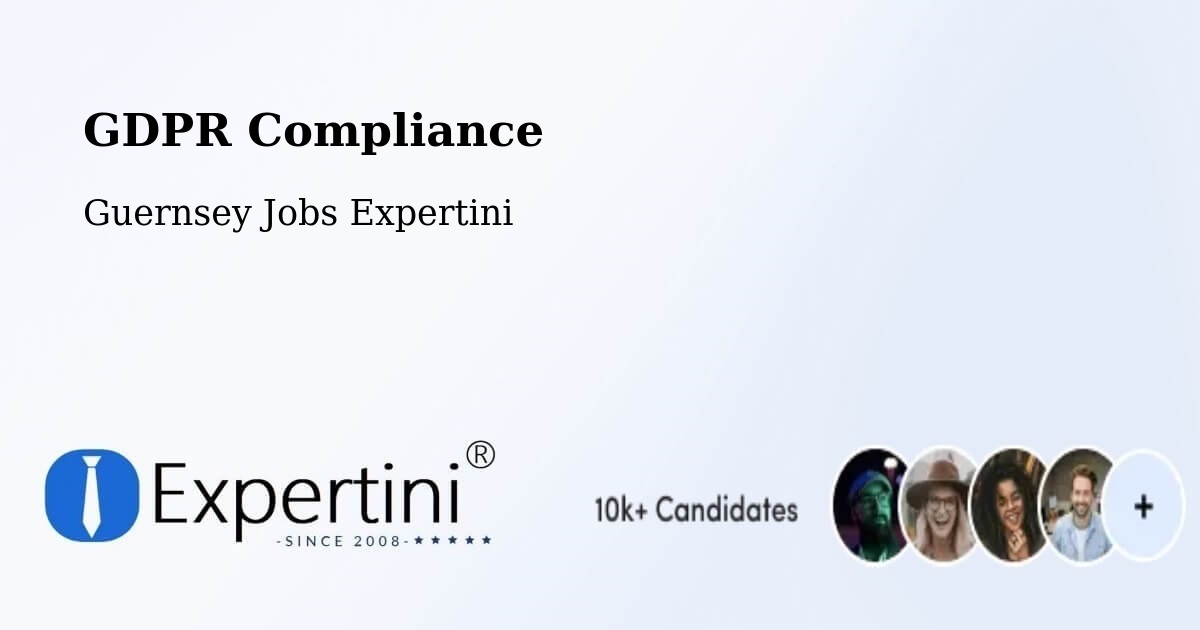 EU GDPR Compliance Statement – Vingtaine De L’Epine - Guernsey Jobs Expertini